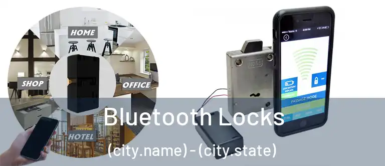 Bluetooth Locks (city.name) - (city.state)