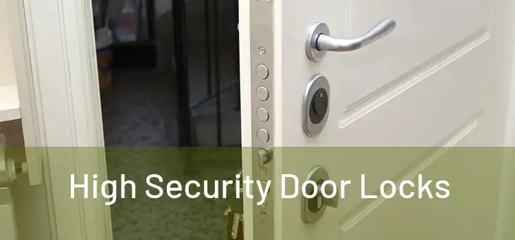 High Security Door Locks